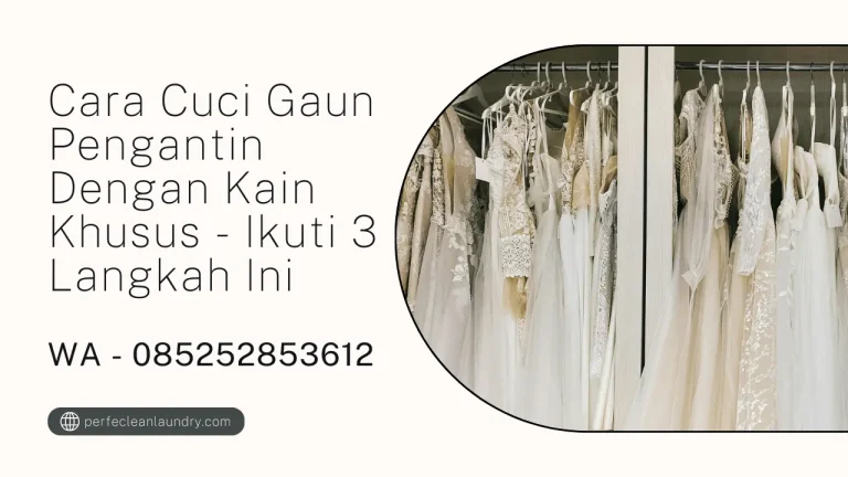 Cara Cuci Gaun Pengantin