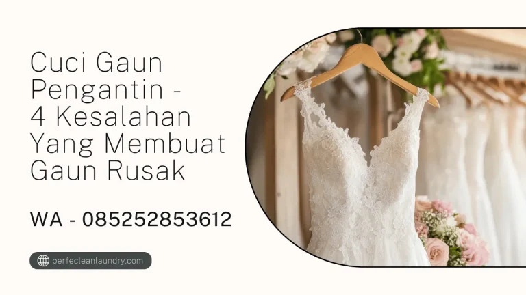 Cuci Gaun Pengantin