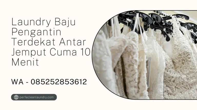 Laundry Baju Pengantin Terdekat