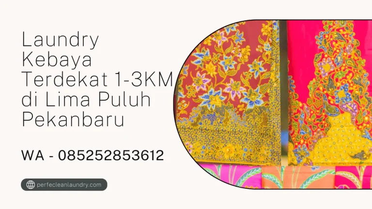 Laundry Kebaya Terdekat